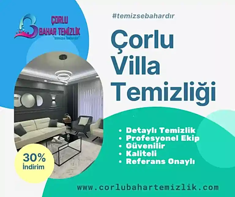 Corlu Villa Temizligi 2024