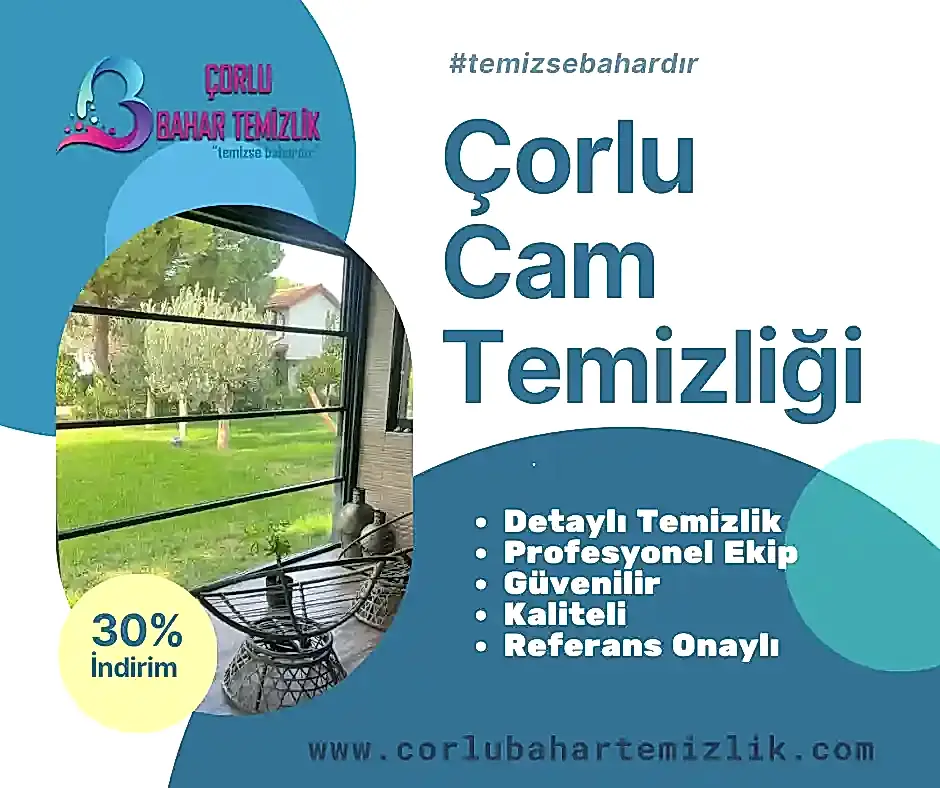 corlu cam temizligi