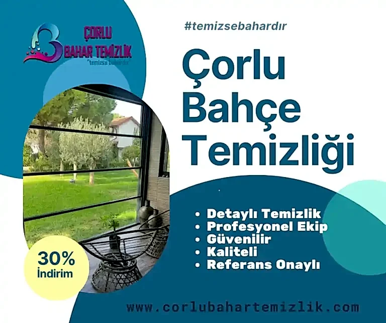 Corlu Bahce Temizligi 2024