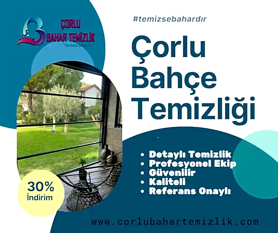 corlu bahce temizligi
