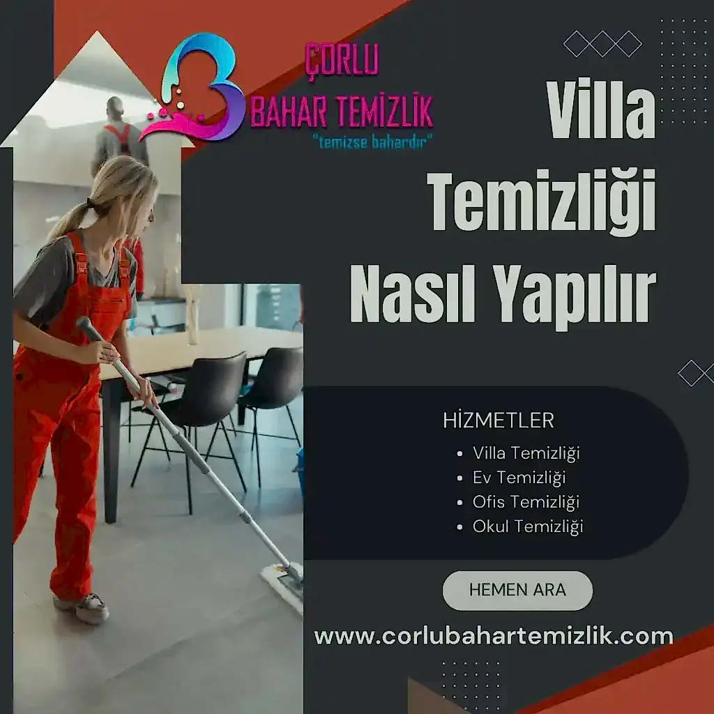 Villa Temizliği Nasıl Yapılır