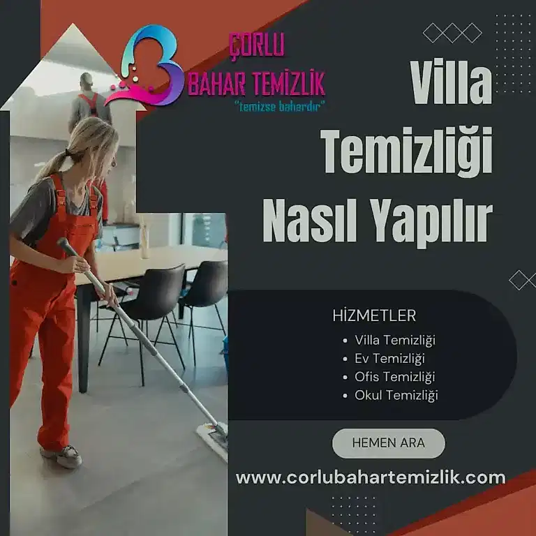 Villa Temizliği Nasıl Yapılır